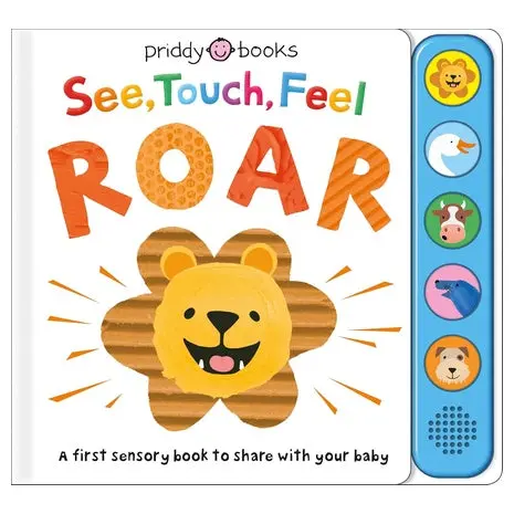 See, Touch, Feel Roar First Sensory Book Hardcover 1